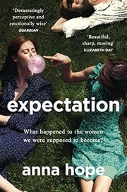 Cover of: Expectation by Anna Hope, Anna Hope