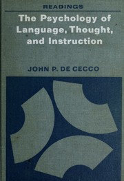 Cover of: The psychology of language, thought, and instruction: readings