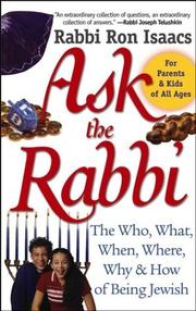 Cover of: Ask the Rabbi: The Who, What, When, Where, Why, & How of Being Jewish (Arthur Kurzweil Books)