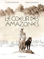 Cover of: Le Coeur des Amazones