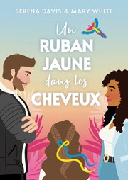 Cover of: Un ruban jaune dans les cheveux