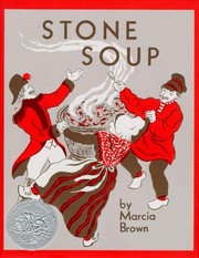 Cover of: Stone soup by Marcia Brown, Marcia Brown