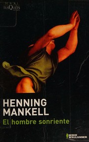 Cover of: El hombre sonriente by Henning Mankell