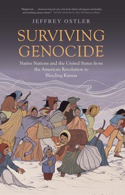 Cover of: Surviving Genocide: Native Nations and the United States from the American Revolution to Bleeding Kansas