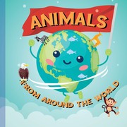 Cover of: Animals: From Around the World