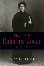 Cover of: Fraulein Rabbiner Jonas: The Story of the First Woman Rabbi (Arthur Kurzweil Book)
