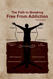 The Path to Breaking Free From Addiction