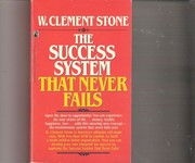 Cover of: The Success System That Never Fails: Success System That Never Fails