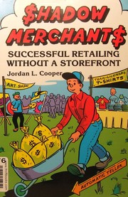 Cover of: $hadow Merchant$: Successful Retailing Without a Storefront