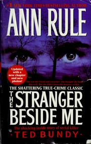 Cover of: The stranger beside me by Ann Rule, Ann Rule