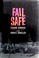 Cover of: Fail-safe