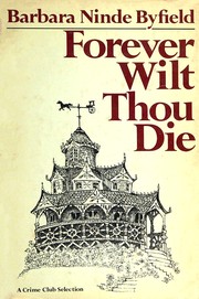 Cover of: Forever wilt thou die