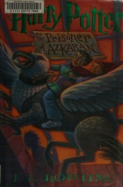 Cover of: Harry Potter and the Prisoner of Azkaban by J. K. Rowling