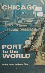 Cover of: Chicago: port to the world.