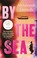 Cover of: By the sea