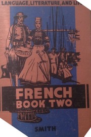 Cover of: French Book Two by Ina Bartells Smith, Ina Bartells Smith