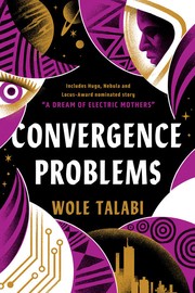 Cover of: Convergence Problems by Wole Talabi, Wole Talabi