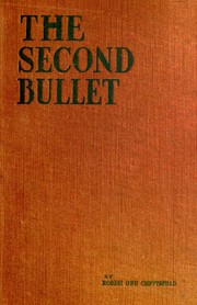 Cover of: The second bullet by Isabel Ostrander, Isabel Ostrander