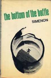 Cover of: The bottom of the bottle by Georges Simenon, Georges Simenon