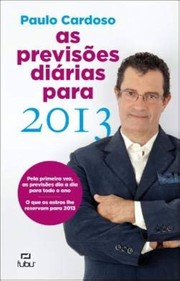 Cover of: As Previsões Diárias para 2013