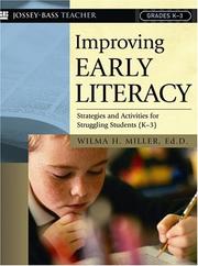 Cover of: Improving Early Literacy by Wilma H., Ed.D. Miller