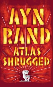 Cover of: Atlas Shrugged by Ayn Rand