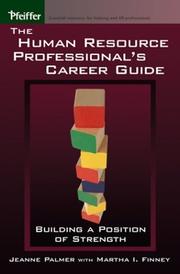 Cover of: The Human Resource Professional's Career Guide: Building a Position of Strength