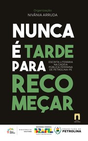 Cover of: Nunca é tarde para recomeçar