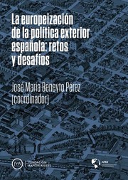 Cover of: La europeización de la política exterior española: retos y desafíos by 