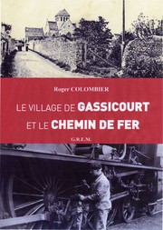 Cover of: Le village de Gassicourt et le chemin de fer by 