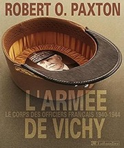 Cover of: Armee de Vichy: le Corps des Officiers français, 1940-1944