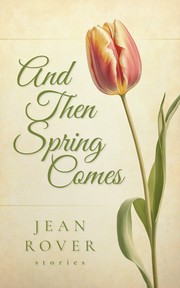 Front cover of And Then Spring Comes by Unknown