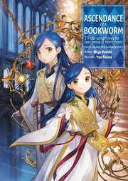 Cover of: Ascendance of a Bookworm: Part 5 Volume 7 by 香月美夜