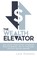 Cover of: The Wealth Elevator: Real Estate Syndications, Accredited Investor Banking, and Tax Strategies for First-Gen Millionaires