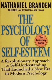 Cover of: The psychology of self-esteem by Nathaniel Branden, Nathaniel Branden