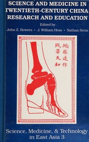 Cover of: Science and medicine in twentieth-century China: research and education