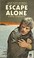 Cover of: Escape Alone