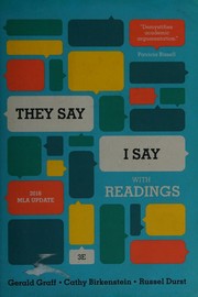 Cover of: They Say / I Say: The Moves That Matter in Academic Writing: with Readings