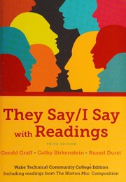 Cover of: "They say/I say": the moves that matter in academic writing : with readings