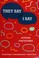 Cover of: They Say/I Say