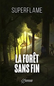 La Forêt Sans Fin by Geoffrey Petit-Jean-Genat