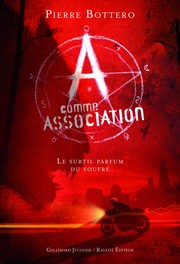 Cover of: A comme Association (4) : Le Subtil parfum du soufre