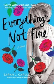 Cover of: Everything's Not Fine