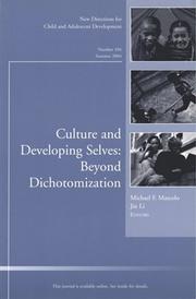 Cover of: Culture and Developing Selves: Beyond Dichotomization: New Directions for Child and Adolescent Development, No. 104