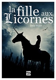 Cover of: La fille aux licornes