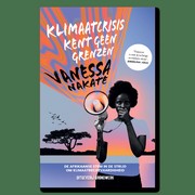 Cover of: Klimaatcrisis kent geen grenzen by Vanessa Nakate