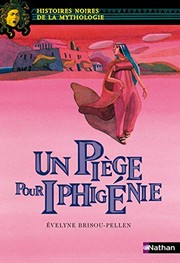 Cover of: Un piège pour Iphigénie