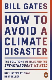 Cover of: How to Avoid a Climate Disaster by Bill Gates, Bill Gates