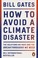 Cover of: How to Avoid a Climate Disaster