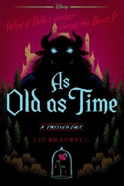 Cover of: As Old As Time: A Twisted Tale